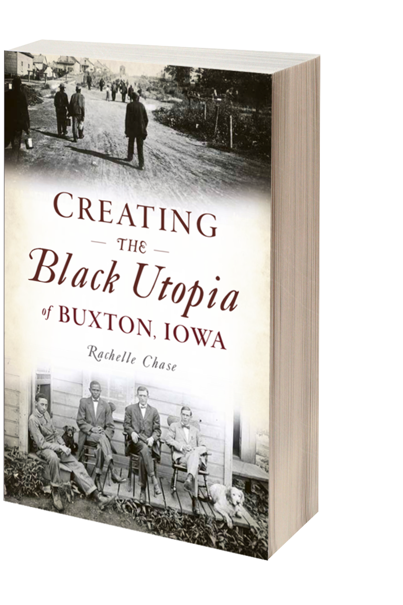 Creating the Black Utopia of Buxton, Iowa Cover